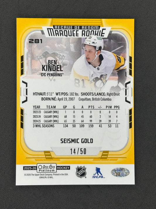 2026 Upper Deck O-Pee-Chee Platinum Ben Kindel Marquee Rookie Seismic Gold /50