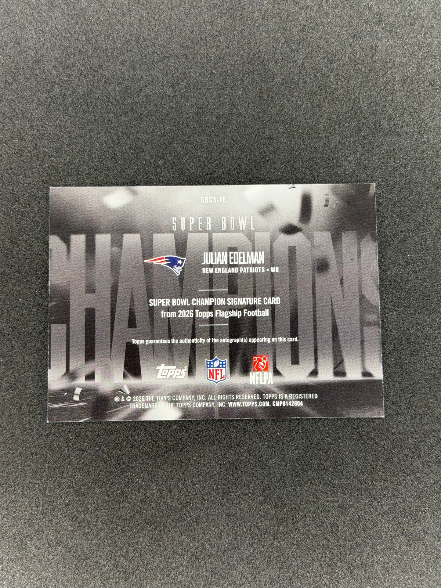 2026 Topps Flagship Julian Edelman Super Bowl Auto #SBCS-JE On-Card