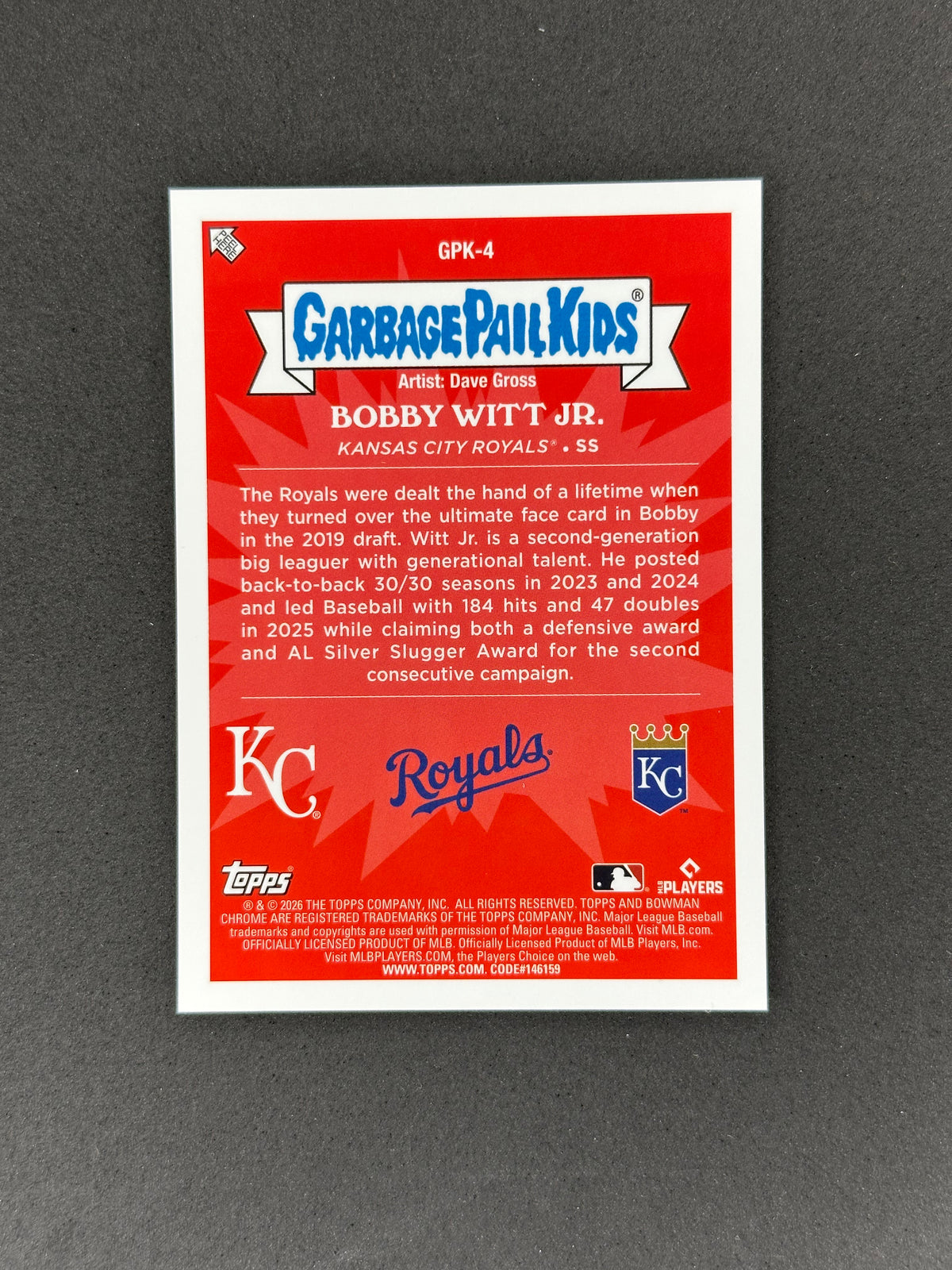 2026 Topps Garbage Pail Kids Bobby Witt Jr. GPK-4 Royal Flush Witt Jr. SSP