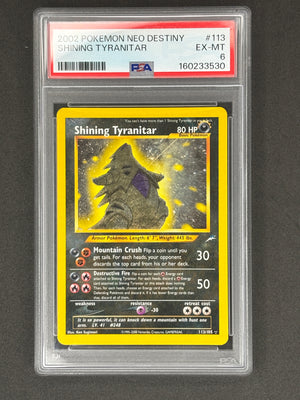 Shining Tyranitar #113 Neo Destiny PSA 6