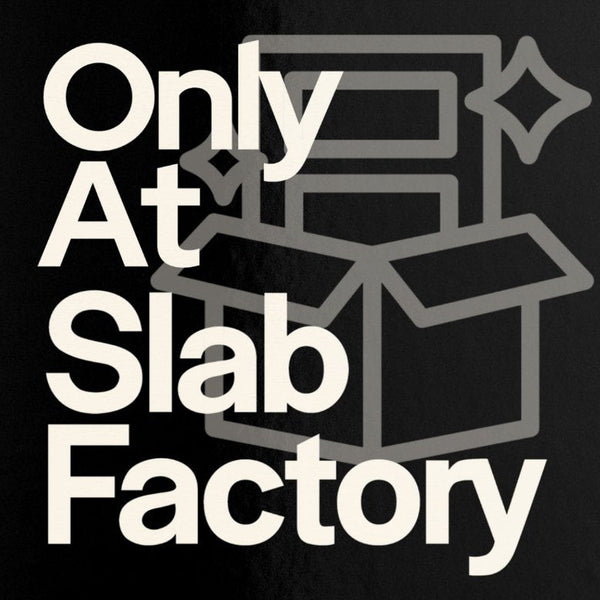 Slab Factory